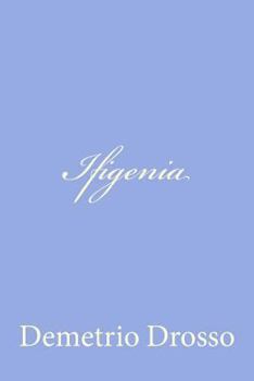 Paperback Ifigenia [Italian] Book