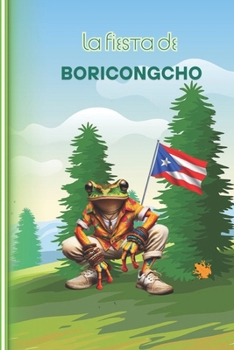 La Fiesta de Boricongcho: un cuento de resistencia y alegría (Spanish Edition)