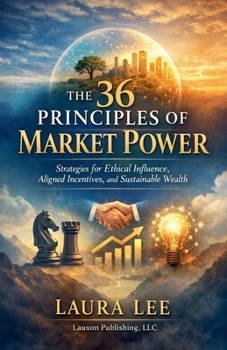 Paperback The 36 Principles of Market Power Book