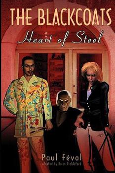 Paperback The Black Coats: Heart of Steel Book