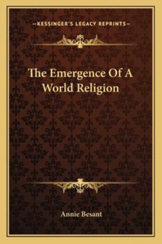 The Emergence Of A World Religion
