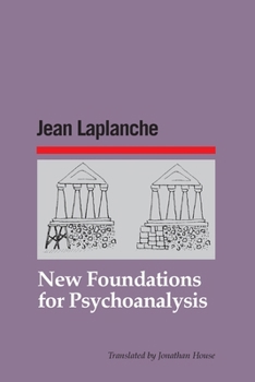 Paperback New Foundations for Psychoanalysis Book