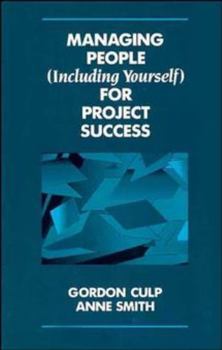 Hardcover Managing People (Including Yourself) for Project Success Book