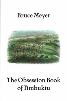 Paperback The Obsession Book of Timbuktu Book