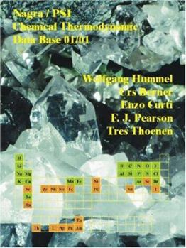 Paperback Nagra/PSI Chemical Thermodynamic Data Base 01/01 Book