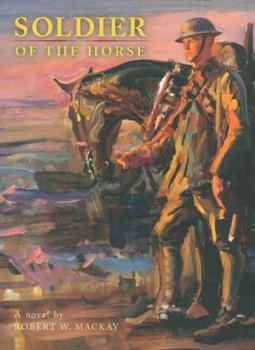 Paperback Soldier of the Horse Book