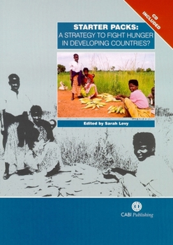 Hardcover Starter Packs: A Strategy to Fight Hunger in Developing Countries? Book