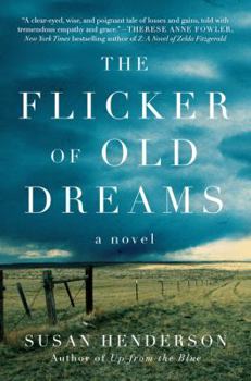 Hardcover The Flicker of Old Dreams Book