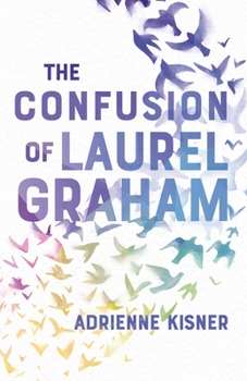 Paperback The Confusion of Laurel Graham Book