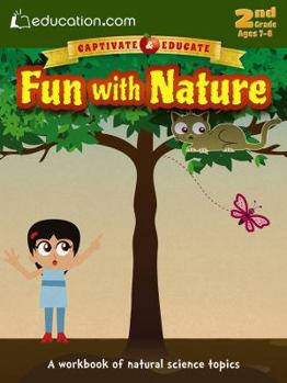 Paperback Fun with Nature: A Workbook of Natural Science Topics Book