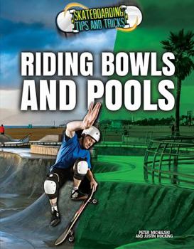 Library Binding Riding Bowls and Pools Book