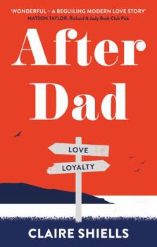 Paperback After Dad: Sometimes good people do bad things… Book