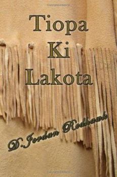 Paperback Tiopa KI Lakota Book