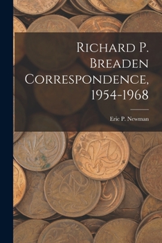Paperback Richard P. Breaden Correspondence, 1954-1968 Book