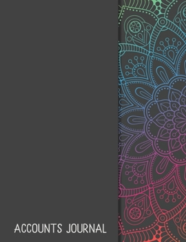 Accounts Journal: 6 column account journal space for keeping track of cash or check payments, features columns for description, reference, debit or ... 100 pages. Blue and green mandala cover.