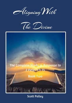 Paperback Aligning With The Divine: Book 2 Book