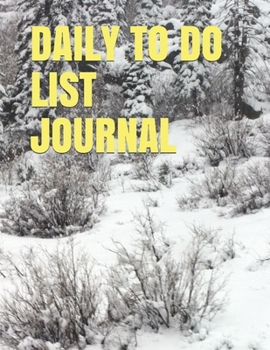 Paperback Daily to Do List Journal: Accomplishing More Step by Step Achieving Goals Action by Action Book