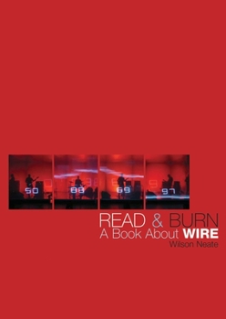 Paperback Read & Burn: A Book about Wire Book