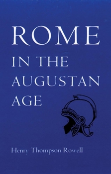 Rome in the Augustan Age - Book  of the Centers of Civilization