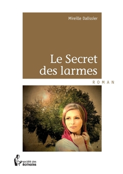 Paperback Le Secret des larmes [French] Book
