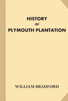 Paperback History of Plymouth Plantation Book