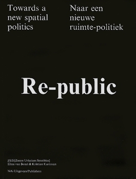 Hardcover Re-Public: Towards New Spatial Politics Book