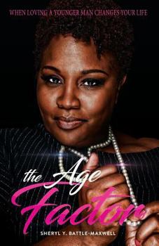 Paperback The Age Factor: When Loving A Younger Man Changes Your Life Book