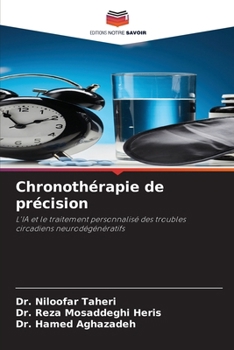 Chronothérapie de précision