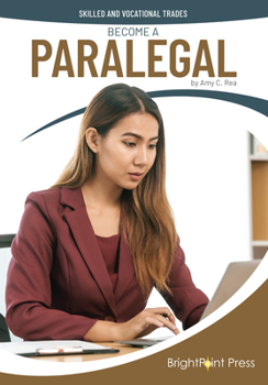 Hardcover Become a Paralegal (Skilled and Vocational Trades) Book