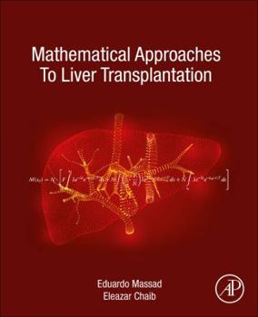 Paperback Mathematical Approaches to Liver Transplantation Book