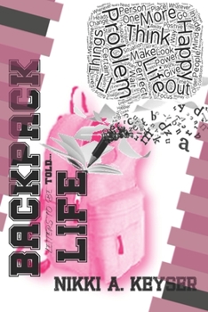 Paperback Backpack Life Book: Letters to be Told... Book