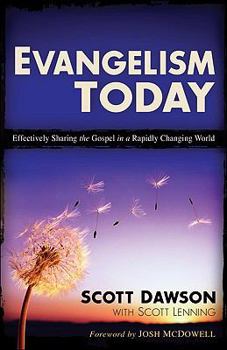 Paperback Evangelism Today: Effectively Sharing the Gospel in a Rapidly Changing World Book