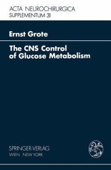 Paperback The CNS Control of Glucose Metabolism Book