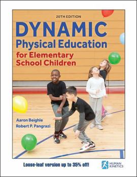 Loose Leaf Dynamic Physical Education for Elementary School Children Book