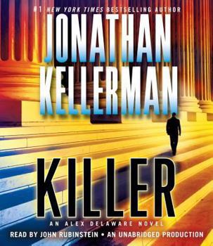 Killer - Book #29 of the Alex Delaware