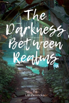 Paperback The Darkness Between Realms Book