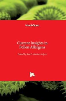 Hardcover Current Insights in Pollen Allergens Book