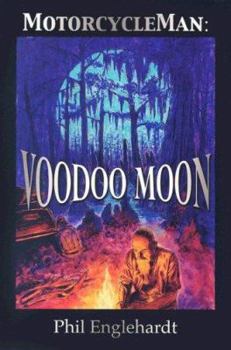Paperback Voodoo Moon (MotorcycleMan) Book