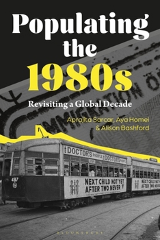 Paperback Populating the 1980s: Revisiting a Global Decade Book