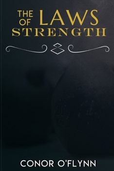 Paperback The Laws of Strength: Master Yourself Through Resistance Training Book