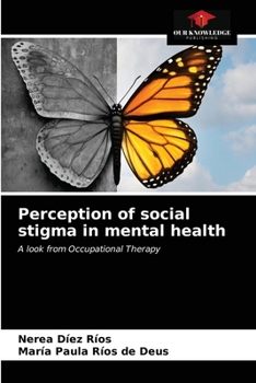 Paperback Perception of social stigma in mental health Book