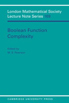 Boolean Function Complexity - Book #169 of the London Mathematical Society Lecture Note
