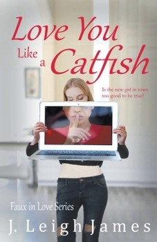 Paperback Love You Like a Catfish Book