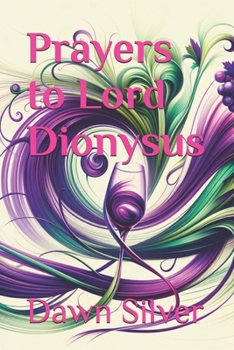 Paperback Prayers to Lord Dionysus Book