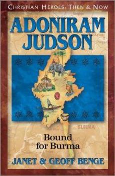 Paperback Adoniram Judson: Bound for Burma Book