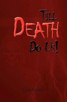 Paperback Till Death Do Us! Book