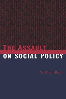 Paperback The Assault on Social Policy Book