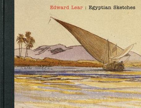 Hardcover Edward Lear: Egyptian Sketches Book