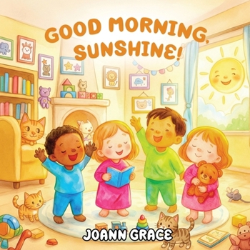 Paperback Good Morning, Sunshine Book