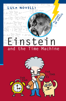 Paperback Einstein and the Time Machine Book